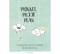 Prikkel proof plan: zo breng je baby's van 0 tot 5 maanden die veel huilen tot rust