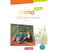 Prima aktiv: Prima Aktiv A2.1 Arbeitsbuch inkl. PagePlayer App