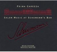 Prima Carezza - Salon Music At Schumanns Bar (Prima Carezza)