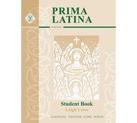 Prima Latina Student Book: Introduction to Christian Latin
