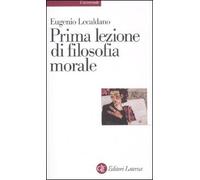 Prima lezione di filosofia morale