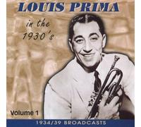 Prima, Louis - In the 1930's:1934 1939 Broadcasts