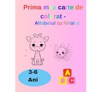 Prima mea carte de colorat: Alfabetul cu Nikolas
