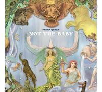 Prima Queen - Not The Baby EP [VINYL]