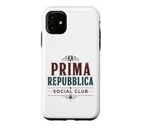Prima Repubblica Social Club Nostalgia Politica Case for iPhone 11