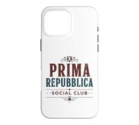 Prima Repubblica Social Club Nostalgia Politica Case for iPhone 16 Pro Max