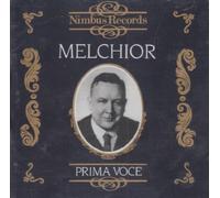 Prima Voce: Melchior by Lauritz Melchior