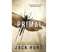 Primal: A Post-Apocalyptic Survival Thriller (The Great Dying)