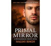 Primal Mirror: Book 8 (The Psy-Changeling Trinity Series)
