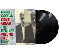 PRIMAL SCREAM: COME AHEAD: THE REMIXES VOL TWO (DUBS) - LP vinyl BRAND NEW