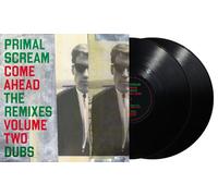 Primal Scream : Come Ahead: The Remixes Volume Two - Dubs VINYL 12" Album 2