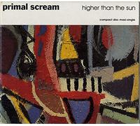 Primal Scream - Higher Than the Sun