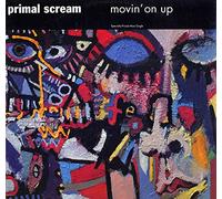 Primal Scream - Movin on Up / Don't Fight It Feel It [VINYL]