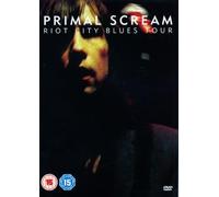 Primal Scream: Riot City Blues Tour [DVD] [2005]