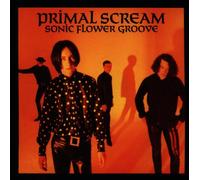 Primal Scream - Sonic Flower Groove [VINYL]