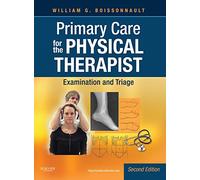 Primary Care for the Physical Therapist: Examination and Triage
