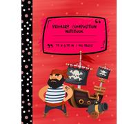 Primary Composition Notebook: Creative Draw and Write for Grades K-2 with Dotted Midline and Picture Space