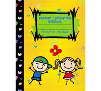 Primary Composition Notebook: Creative Draw and Write for Grades K-2 with Dotted Midline and Picture Space