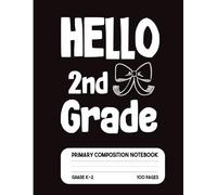 Primary Composition Notebook For Grades K-2: A Pretty Bow Themed 2nd Grade Writing Journal for Kids