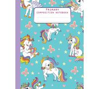 Primary Composition Notebook: School Exercise Book | Cute Unicorn, Grades K-2 Kindergarten Writing Journal (Draw & Write Exercise Books) Blank Dotted Midline Journal Cute Unicorn Notebooks For Girls