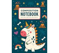Primary Composition Notebook: Story and Drawing Journal With Picture Space - Dinosaur Primary Composition Notebook - Dinosaur Primary Composition ... - Primary lined 120 pages - 6" x 9" size