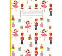 Primary Composition Notebook: The Nutcracker Ballet Pattern: Clara, Toy Soldier & Christmas Gifts | Primary Ruled for Grades K-2 | Handwriting Practice Journal