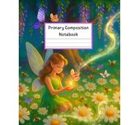 Primary Composition Notebook with Drawing Space: Draw and Write Journal for Grades K-2 | With Picture Space for School Kids