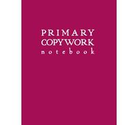 Primary Copywork Notebook: Dark Pink Softcover Blank Lined Journal by schoolnest