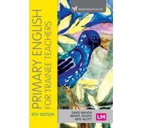 Primary English for Trainee Teachers