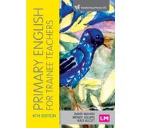 Primary English for Trainee Teachers