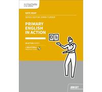 Primary English in Action