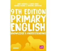 Primary English: Knowledge and Understanding (Achieving QTS Series)