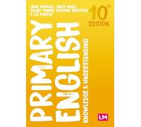 Primary English: Knowledge and Understanding (Achieving QTS Series)