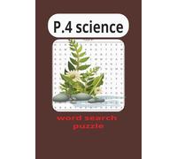 Primary four science puzzle book: Mastering science key concepts