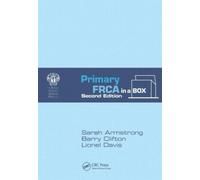 Primary FRCA in a Box, Second Edition