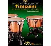 Primary Handbook Timpani: A Beginning Method with Play-Along CD