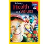 Primary Health and Values: Book A