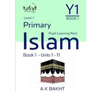 Primary Islam - Year 1 - Pupil Learning Book 1: Children's Islamic Studies Book Grade 1 (Primary Islam - Islamic Education Series For Children)