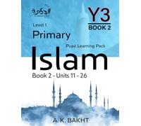 Primary Islam - Year 3 - Pupil Learning Book 2: Children's Islamic Studies - Level/Grade 1