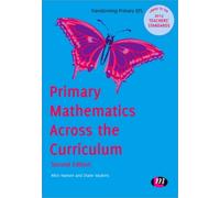 Primary Mathematics Across the Curriculum
