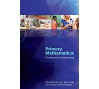 Primary mathematics: teaching for understanding: Teaching for Understanding