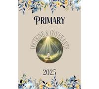 Primary Planner 2025- Doctrine & Covenants- LDS
