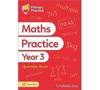 Primary Practice Maths Year 3 Question Book: Arithmetic and Reasoning, Ages 7-8