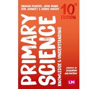 Primary Science: Knowledge and Understanding (Achieving QTS Series)