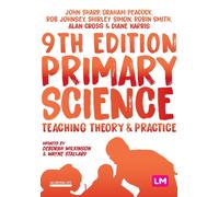 Primary Science: Teaching Theory and Practice