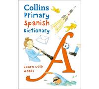 Primary Spanish Dictionary by Collins Dictionaries (Paperback Book)