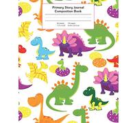 Primary Story Journal Composition Book: Cartoon Dinosaurs Notebook Grade Level K-2 Draw and Write, Early Childhood to Kindergarten