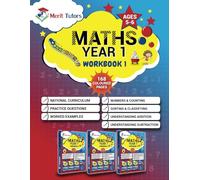 Primary Year 1 Maths Activity Workbook 1: Numbers, Counting, Time, Addition & Subtraction For 5-6 Years Old Child (KS1) Latest National Curriculum: ... Tutors) (First Addition By Merit Tutors)