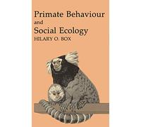 Primate Behaviour and Social Ecology