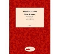 Primavera Porteña, Verano Porteño, Milonga del Angel, La Muerte del Angel: Four Pieces. Gitarre.: Four Pieces. guitar.